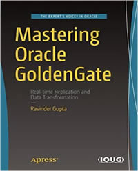 Mastering Oracle GoldenGate